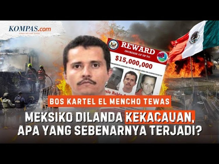 Bos Kartel Mexico Tewas, Anak Buahnya Perangi Aparat Setempat